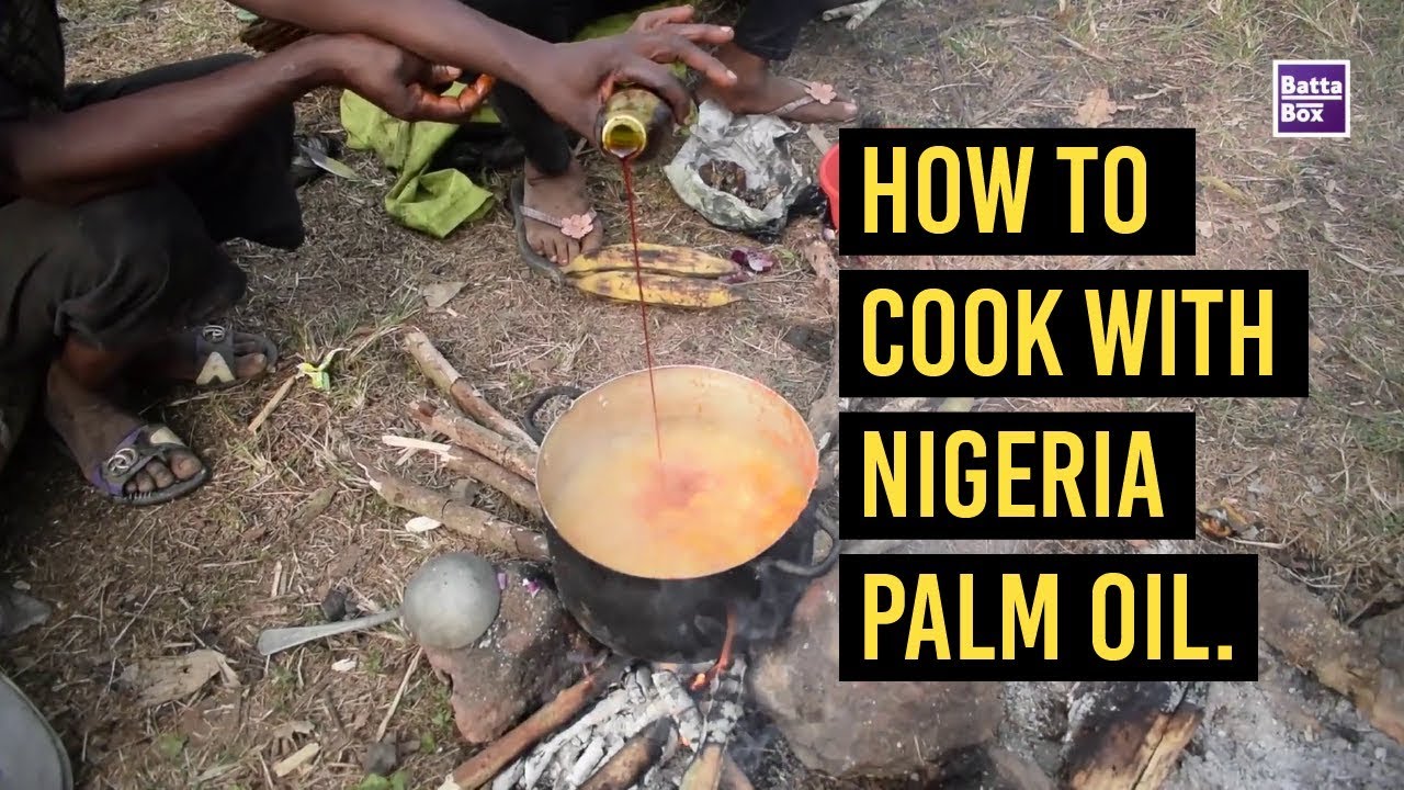 How to Cook with Nigerian Palm Oil
